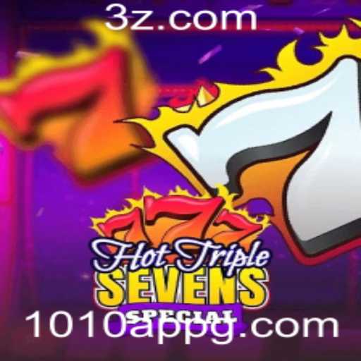 Descubra o Mundo Empolgante de HotTripleSevensSpecial com o 1010 App