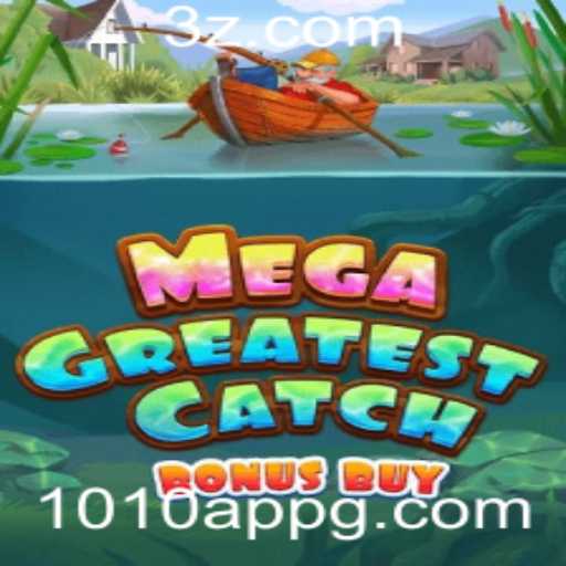 Explorando o Mundo do MegaGreatestCatchBonusBuy
